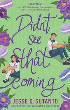 DIDN’T SEE THAT COMING